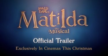Matilda Musical Film